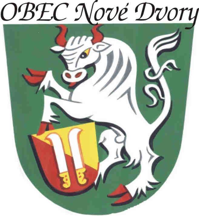 OBEC Nové Dvory 59212 Nové Dvory okres Žďár nad Sázavou http://www.novedvory.eu email: nove.dvory-zr@seznam.