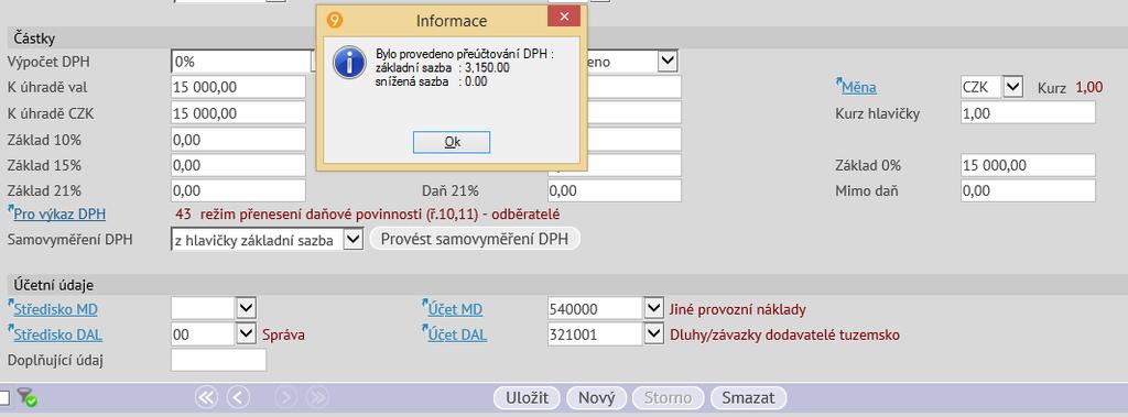 Zároveň se zobrazí informativní hláška vyzývající ke zkontrolování sazby DPH a částky na složce dokladu.