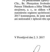 Person by the Statutory body DT- Výhybkárna a strojírna, a.s. seated in Prostějov, ID 469 62 778, for year 2016, as