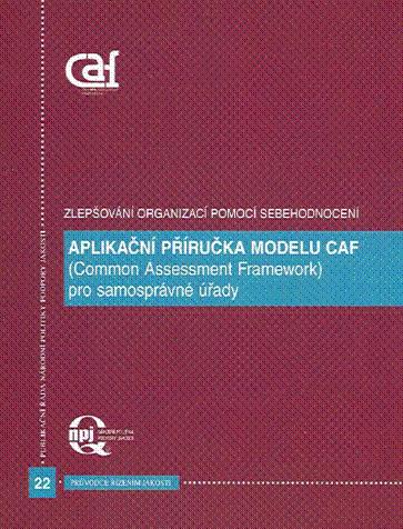 html Text o strategickém řízení pomocí Balanced Scorecard, text o modelu zlepšování CAF pro samosprávy: http://www.npj.cz /publikace_list.asp?