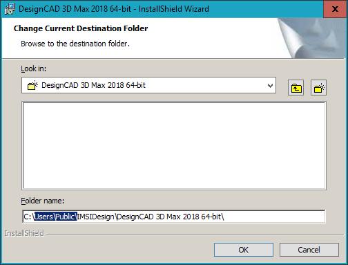V kolonce Folder name odmažte nepotřebné a ponechte uvedenou úpravu.. cestu jen do C:\IMSIDesign\DesignCAD 3D Max 2018 64-bit respektive 32-bit.