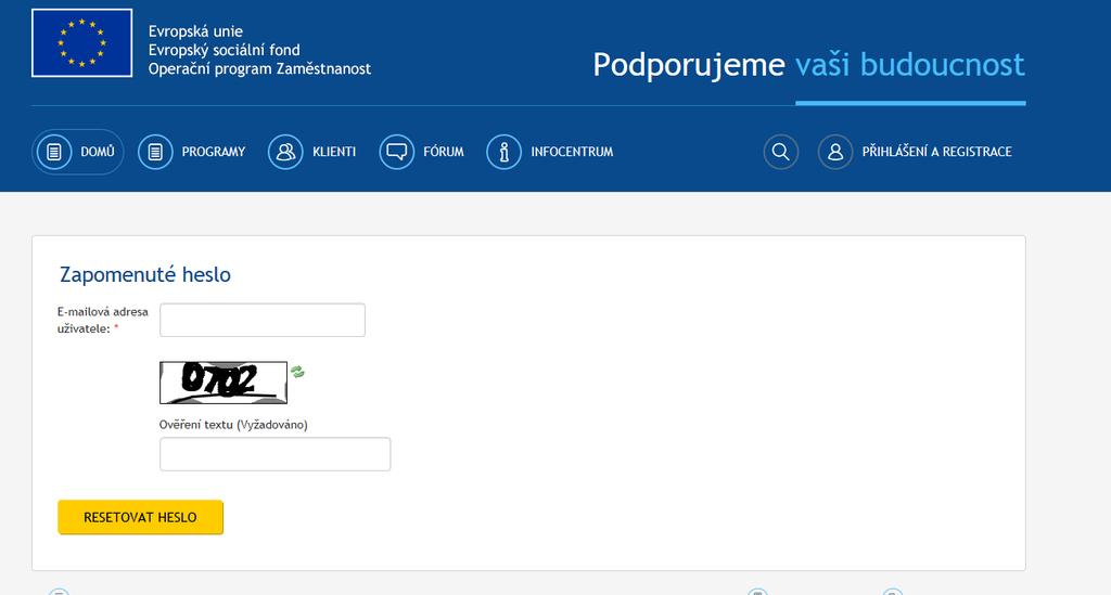 Pokud si uživatel IS ESF 2014+ heslo nepamatuje, může učinit reset hesla přes tlačítko