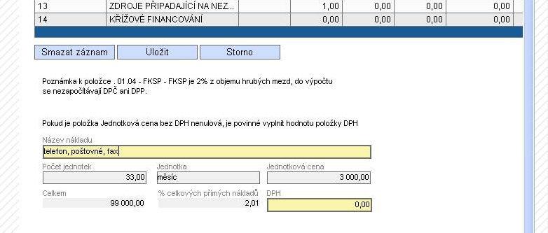 2 2) Přidání nové položky rozpočtu. V rozpočtu je možné přidávat pouze položky na základní (nejnižší) úrovni.