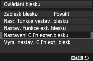 3 Nastavení blesun Nastavení uživatelsých funcí externího blesu Speedlite 1 2 Zobrazte uživatelsou funci.