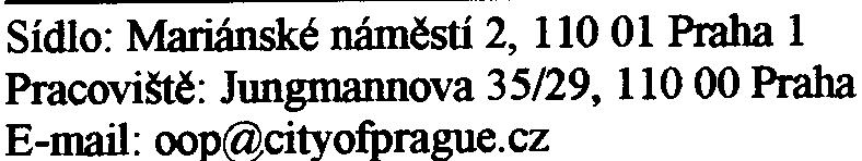 Z hlediska ochrany ovzduší byla výstavba obytného souboru navržena do oblasti se zhoršenou kvalitou ovzduší, která je znaènì ovlivnìna stávající dopravní zátìží na ulicích Podìbradské a Prùmyslové.