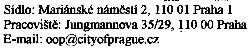 štìrkové navážky bývalého drážního tìlesa. Výkopový materiál vzniklý výstavbou 1 podzemního podlaží však v èásti vìnované odpadùm uveden není. Dle údaje uvedeného v tabulce na str.