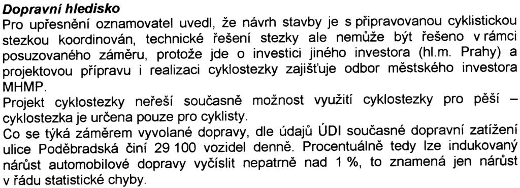 Umístìní stavby a stanovení podmínek k ochranì veøejných zájmù v území, a tím zabezpeèení zejména souladu s cíly a zámìry územního plánování, vèetnì architektonických a urbanistických hodnot v území,