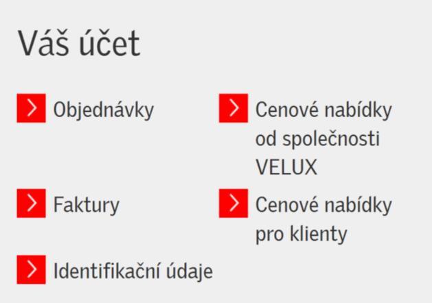 Vytvoření objednávky z cenové nabídky Pro zobrazení vašich cenových nabídek můžete použít nástroj Cenové nabídky od společnosti Velux na domovské stránce v sekci Váš účet.