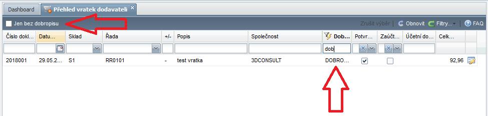 Přehled vratek dodavateli Do aplikace byl přidán filtr jen bez dobropisu a