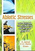 (2005) Plant Abiotic Stress. Blackwell Publishing Ashraf M et al. (2005) Abiotic Stresses.