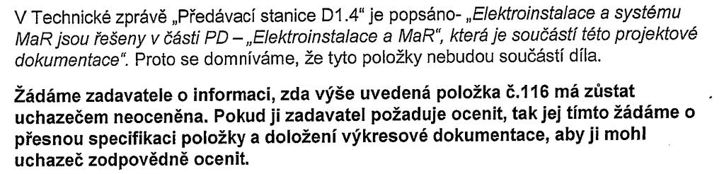 Odpověď zadavatele na dotaz č. 7: V rozvaděčích jsou uvedené proudy hodnoty hlavních vypínačů.