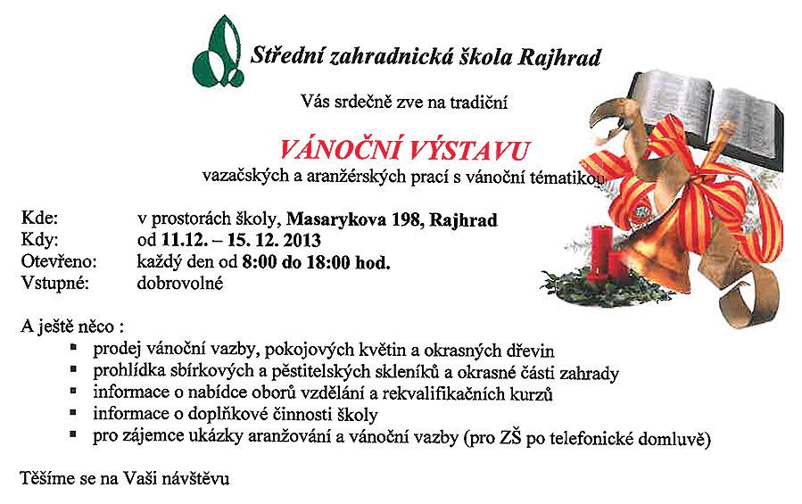 RAJHRADSKÉ ŠKOLY a to nejen tak ledajaké. Nejméně s pěti hvězdičkami! Velké díky. Pomohli jste také se senem a slámou, s dírami v plotě i s odstraněním starých ulomených větví.