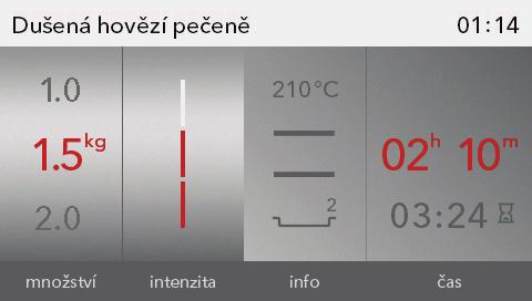 Zobrazí se předem nastavené hodnoty: - Množství - Úroveň propečení (intenzita) - Doba