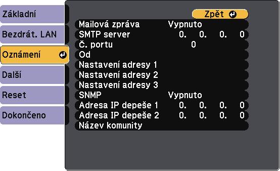 Síťová nstvení projektoru - Nbídk Síť 105 Nstvení Možnosti Popis Nstvení IP SSID displej DHCP Adres IP Msk podsítě Adres brány Zpnuto Vypnuto Zobrzení dresy IP Zpnuto Vypnuto Nstvení IPv6 IPv6 Autom.