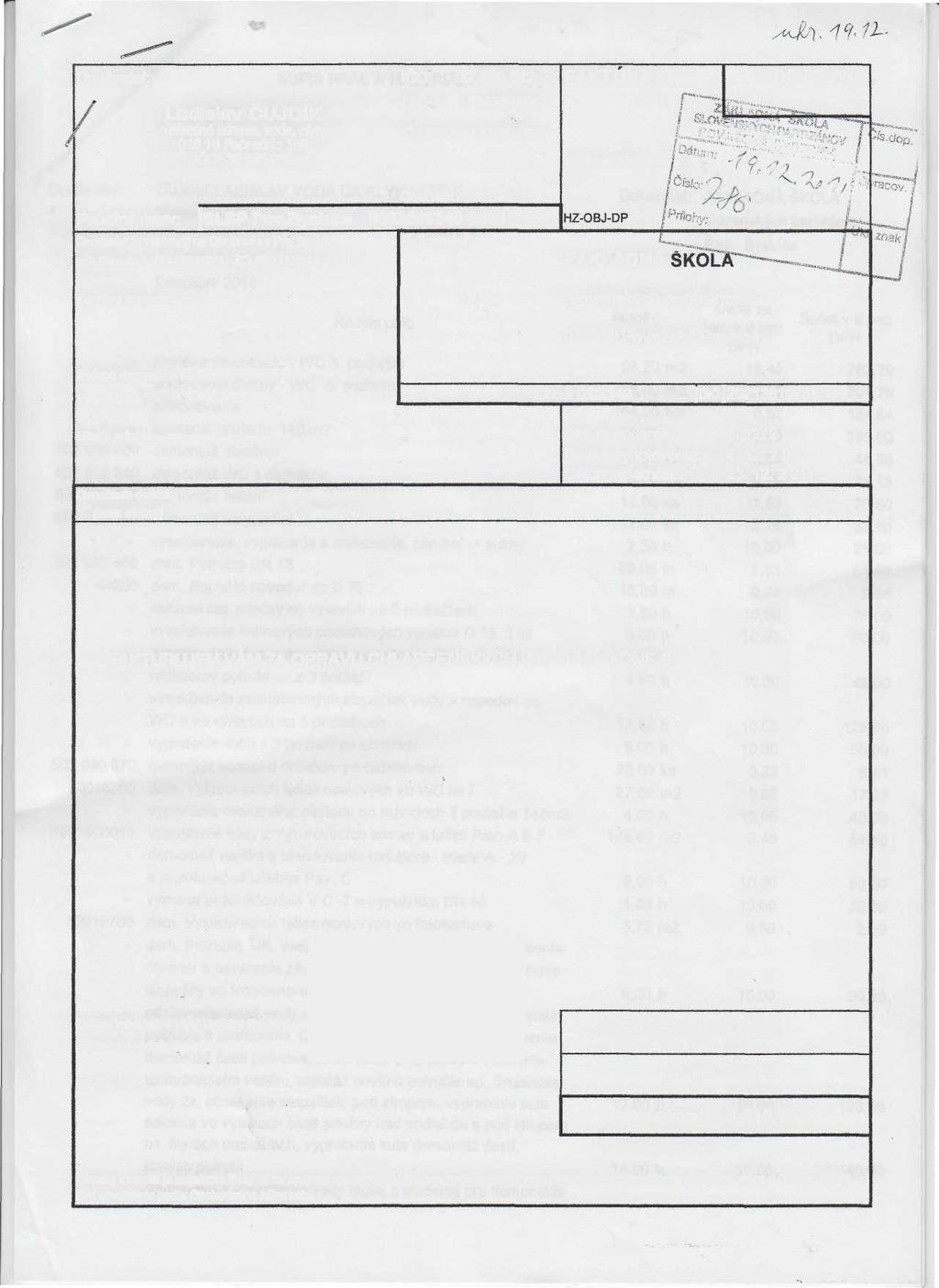 Dodávateľ: Ladislav ČUJDÍK ústredné kúrenie, voda, plyn 01813Papradno159 IČO: 32 885962 IČO: 32 885 962 DIČ: 1023334895 IČ DPH:SK1023334895 Číslo účtu: Peňažný ústav: JSLSP Pov.