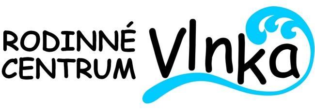 RODINNÉ CENTRUM VLNKA Rodinné centrum Vlnka (dále jen RC Vlnka) vzniklo v rámci MOTÝL o.s. v říjnu roku 2004 jako prostor pro integraci dětí se zdravotním postižením (dále jen ZP).