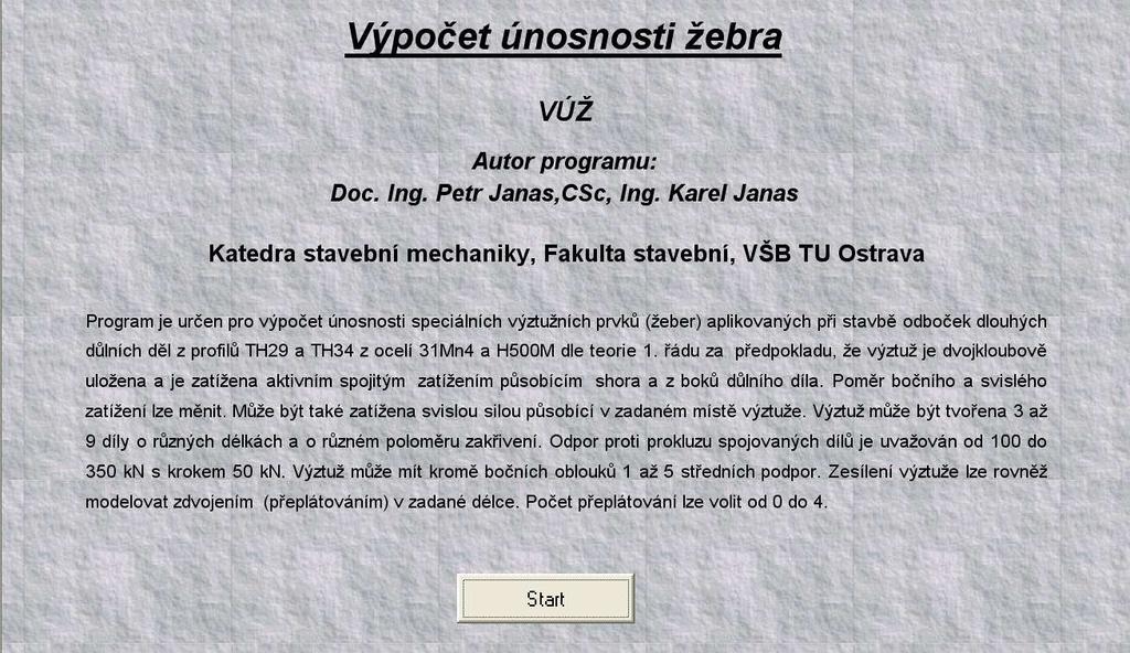 4) kvaltou ocel spojovacích elementů, 5) konstrukčním řešením spojovaných proflových tyčí, 6) kvaltou ocel spojovaných proflových tyčí, 7) nepřesnostm spojovaných proflových tyčí, 8) kontaktem