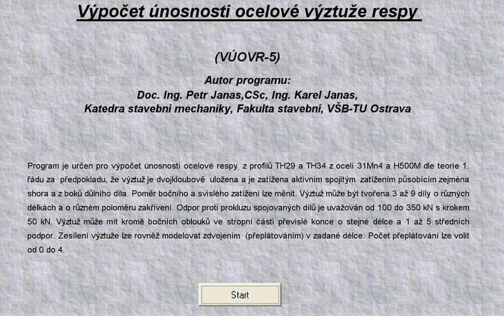 číslo výpočtu profl počet oblouků (dílů) datum realzace od do po klknutí na tlačítko Hledej. Vstupní data, která chceme zadávat se takto na seznamu podstatně omezí.