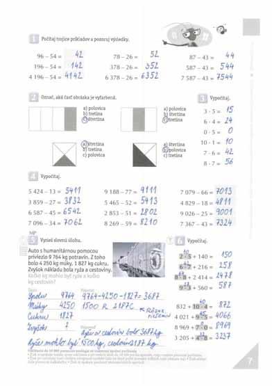 7. strana: Témy, pojmy, procesy: opakovanie: čísla do 10 000, odčítanie, násobenie a delenie, slovná úloha; pomocné: kalkulačka Sčítanie a odčítanie do 10 000 bez prechodu cez číselný