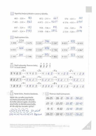 11. strana: Témy, pojmy, procesy: opakovanie: čísla do 10 000, odčítanie, sčítanie, rády čísel, cyklické usporiadanie meranie času (hodiny dňa), slovná úloha; pomocné: reťazovky, digitálne číslice