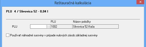 K tejto položke je potrebné priradiť fľašu, z ktorej sa rozlieva. Ide o cenníkovú položku Slivovica 52 fľaša, ktorá má nastavenú Skupinu Materiál, zadaný Objemový koeficient (objem fľaše napr.