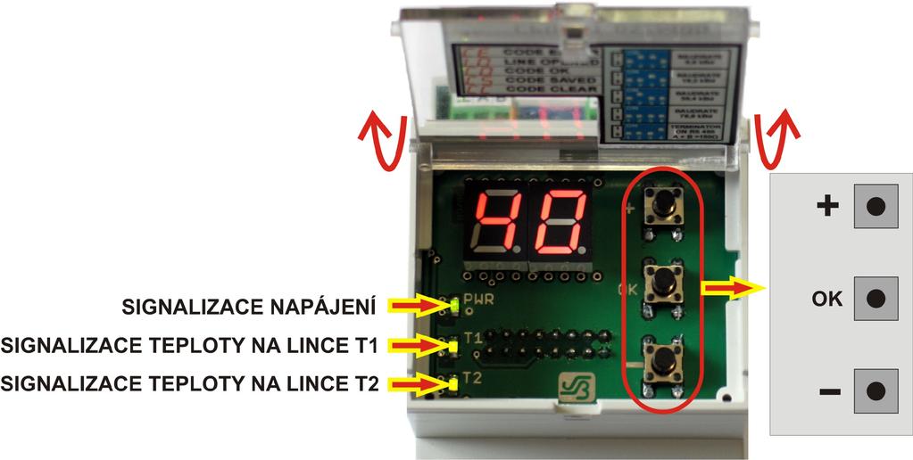 NÁVOD K OBSLUZE ZAŘÍZENÍ TUDS-40-MOD Připojení zařízení na napájení 24V je indikováno LED diodou PWR na čelním panelu.