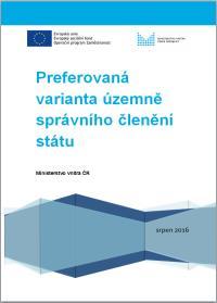 Dostupnost veřejné správy Neskladebnost a administrativní členění státu Vzniká věcný