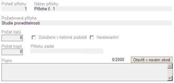 Obrázek 68: Záloţka Přílohy projektu - pole - Pořadí přílohy (automatické doplnění) - Název přílohy (automatické doplnění) Pořadí přílohy dle Seznamu povinných příloh Projektové ţádosti (viz. PPŢ).