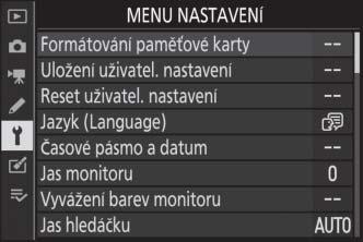 1 Vyberte symbol aktuálního menu. Stisknutím tlačítka 4 vyberte symbol aktuálního menu. 2 Vyberte menu.