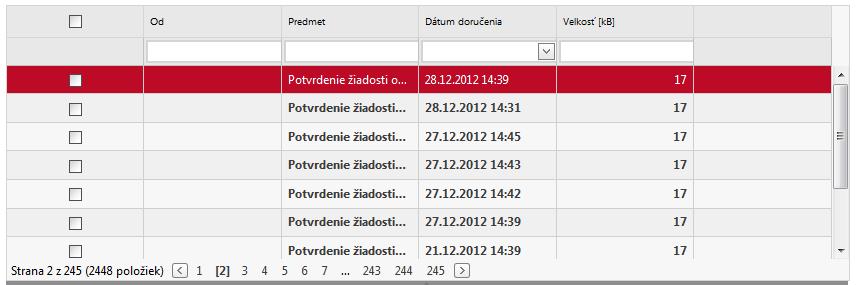 časti schránky priečinky iných schránok V tejto časti sa používateľovi zobrazia zbalené priečinky všetkých schránok, na ktoré má oprávnenie.