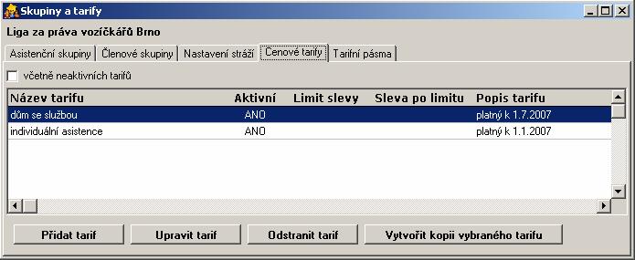 Záložka Cenové tarify Záložka Cenové tarify realizuje evidenci cenových tarifů služby osobní asistence, v rámci tarifů jsou následně vytvářena tarifní pásma, která určují kompletní ceník asistenčních