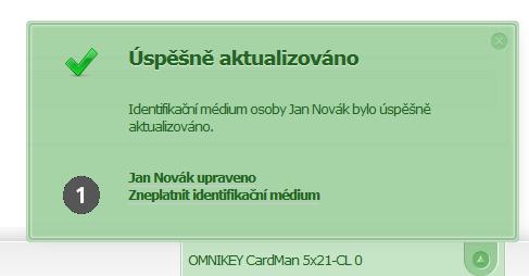 Postupujte takto: Zvolte položku nabídky Osoby Klikně te dvakrát na osobu, jejíž identifikační médium Xesar má být zneplatně no. Položte identifikační médium Xesar na kódovací stanici Xesar.