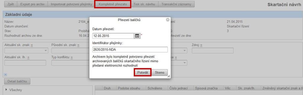 záložkami). Po kliknutí na tlačítko <Stáhnout balíček> se tedy objeví pouze informace: Nelze stáhnout skartovaný obsah. 2.7.17. Kompletně převzato 1.