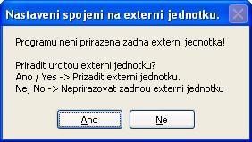 Ten informuje uživatele, že si program poznamenal požadavek na změnu ohledně (nového) nastavení spojení s externí jednotkou. Nyní je potřeba obslužný program ukončit a poté opět spustit.