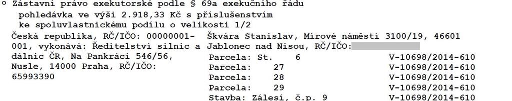 w) x) Výše uvedená zástavní práva zaniknou ve smyslu ustanovení 337h odst. 1 o.s.ř. dnem právní moci rozvrhového usnesení. VII.