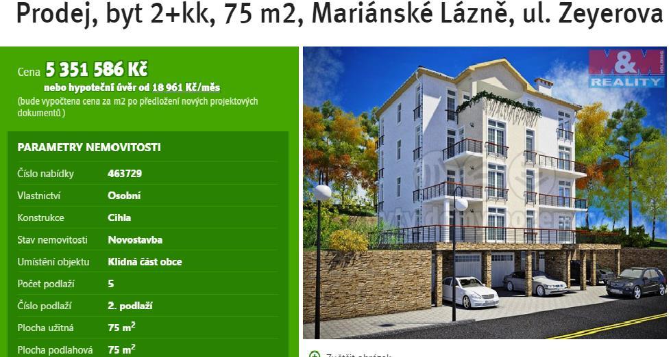 Obrázek 1: Nabídka nemovitosti č. 1 Zdroj: M&M Reality, 2017a Cena za m² je 71 355 Kč.