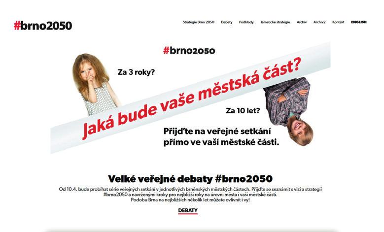 Brno: Zapojení obyvatel do přípravy strategie rozvoje města #brno2050 Statutární město Brno se nachází v okrese Brno-město v Jihomoravském kraji. www.brno.cz Moderní a atraktivní zapojení veřejnosti Jak na přípravu strategie rozvoje města v 21.