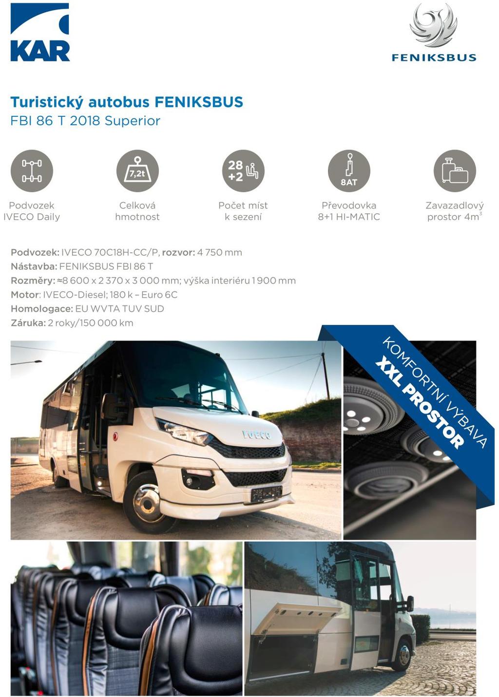 Prodej minibusů Prodej autobusů FENIKSBUS FENIKSBUS FBI T Výbava 2018: Automatická klimatizace; sedadla cestujících sklopná, výsuvná do boku, síťka na noviny, stoleček, 3-bodové bezpečnostní pásy na