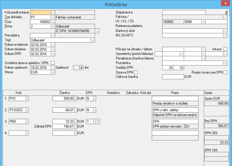 Program automaticky zaúčtuje pohľadávku do saldokonta. Do pohybov dokladu program vyplní hodnoty čiastok a kód DPH podľa Vami zadaných súm a nastavených hodnôt v parametroch programu.