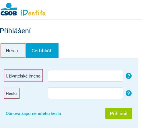 CEB: Identifikační číslo a PIN, které používáte v Internetovém bankovnictví --Při přihlášení certifikátem poprvé budete pokračovat rovnou do portálu.