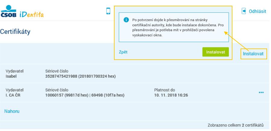 Záložka Správa certifikátů Digitální certifikáty umožňují přihlašování, autorizaci transakcí a podpis dokumentů s nejvyšší možnou mírou zabezpečení.