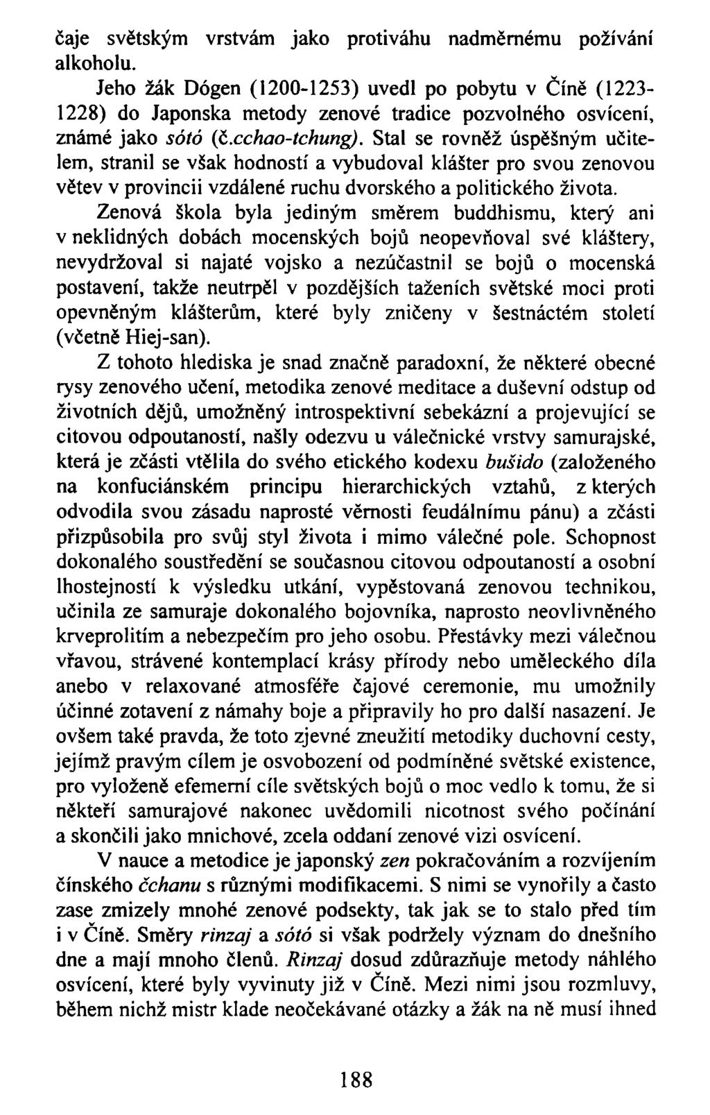 čaje světským vrstvám jako protiváhu nadměrnému požívání alkoholu.