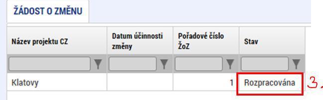 tlačítko Vytvořit žádost o změnu 3.