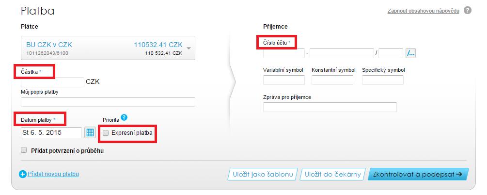 Stránka 19 z 30 9.1. Tuzemská platba Povinná pole jsou: Částka Datum platby Číslo účtu Příjemce Po zadání dat do formuláře platebního příkazu kliknete na tlačítko Zkontrolovat a podepsat.