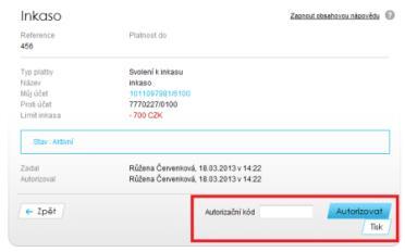 Zadáte tento kód a kliknete na tlačítko Autorizovat. Změnu Svolení k inkasu nelze provést.