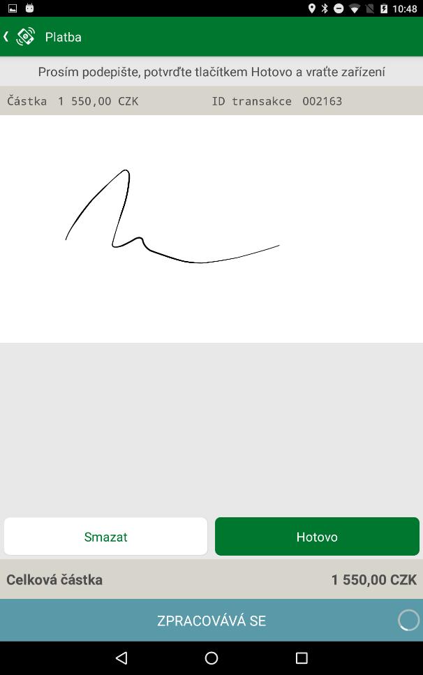 podpisu do příslušného okna. 7. Zákazník se pomocí stylusu/svého prstu podepíše do okna pro podpis.