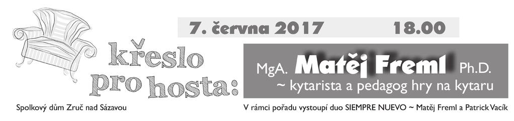 : 327 531 329). Redakce: Městský Úřad Zruč nad Sázavou, Zámek 1, tel.: 327 531 329. Šéfredaktor: Mgr. Blanka Olišarová Redakční rada: Marcela Černá, Ludmila Vlková, PhDr. Josef Förster, Ph.D., Mgr.