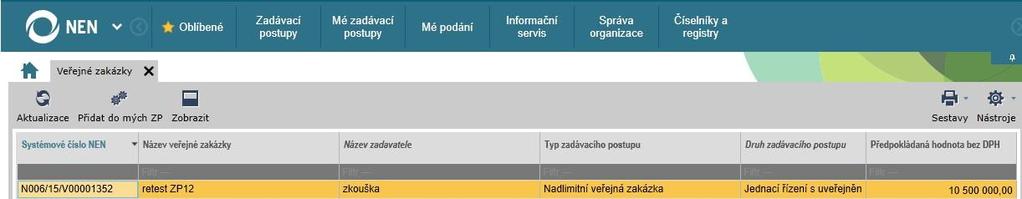 Vyberte veřejnou zakázku, jejíž detail chcete zobrazit. 2. Kliknutím na Zobrazit se dostanete přímo na detail příslušné zakázky, který obsahuje základní údaje k VZ.