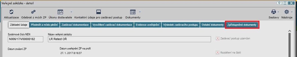 4.3.6 ZPŘÍSTUPNĚNÉ DOKUMENTY Pokud uživatel požádá o zpřístupnění zadávací dokumentace či jiného dokumentu, dokumenty se objeví v záložce zpřístupněné dokumenty.