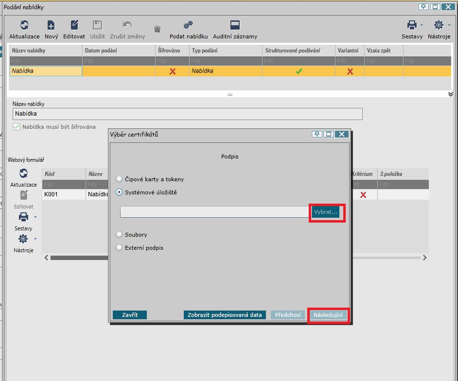 Obrázek 44 Vložení certifikátu pro podpis a šifrování nabídky 12.